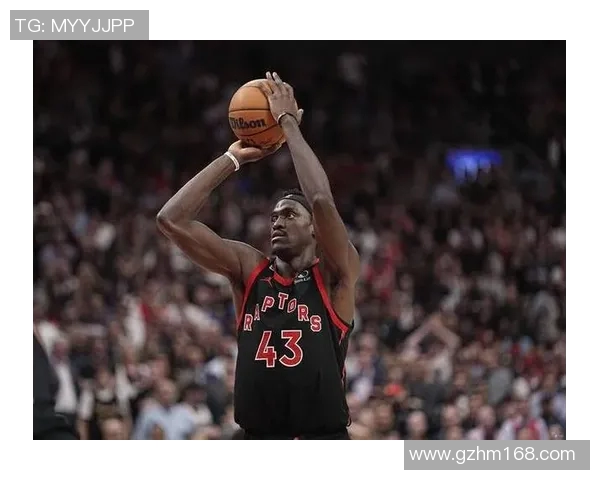 帕斯卡尔西亚卡姆：从潜力新星到NBA全明星的华丽蜕变