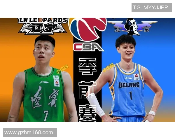CBA季前赛精彩对决广东队迎战江苏队全程直播信息抢先看